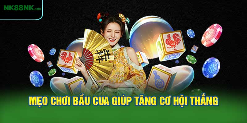 Mẹo Chơi Bầu Cua Giúp Tăng Cơ Hội Thắng